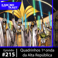 KaminoKast 215: HQs Alta República 1ª Onda
