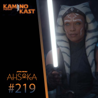 KaminoKast 219: Ahsoka T01 E04