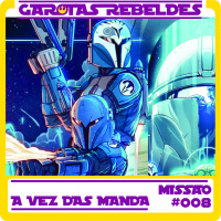 Garotas Rebeldes 008: A vez das Manda