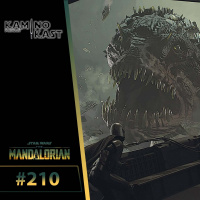 KaminoKast 210: The Mandalorian T03E07