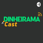 Dinheiramacast