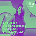 O Pior Do Mundo São As Crianças