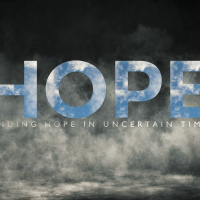 Finding Hope In Uncertain Times #2 | Pastor Zach Thompson | 05.31.20