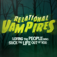 Relational Vampires Hypocritical People Pastor Zach Thompson 05.05.19