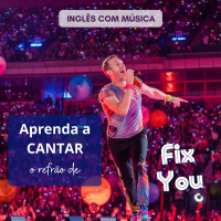 Coldplay no Brasil #4: Aprenda a cantar o refrão de Fix You | #reviewaicm