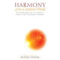 230 Episode 2: Lecture 2: Harmony of the Creative Word CW 230 by Rudolf Steiner