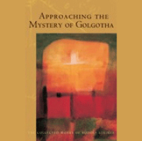 152 Episode 5: Lecture 5: Christs Path through the Centuries by Rudolf Steiner