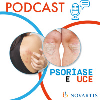 Conteúdo Patrocinado - Psoríase e UCE: Desafios Muito Além da Pele