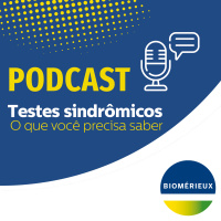 Conteúdo patrocinado: Em tempo de pandemia, testes sindrômicos ganham força