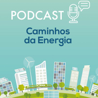 Conteúdo Patrocinado: Caminhos da Energia – episódio 1