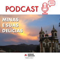 Conteúdo patrocinado: Minas e suas delícias