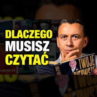 #506 | Dlaczego MUSISZ CZYTAĆ więcej książek?