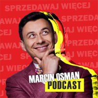 #52 | Jak myślą ludzie biznesu? Jak prowadzić firmę? Jak myśli Osman?
