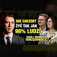 #479 | Jak prowadzić ŻYCIE na WŁASNYCH zasadach? (Kasia i Jeremiasz Gorzędowscy)