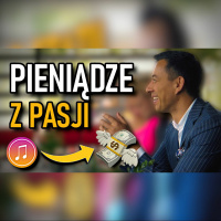 #258 | Jak ZARABIAĆ WIĘCEJ na SWOJEJ PASJI? | Śniadanie Biznesowe #3