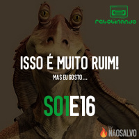 Rebobinando S01E16 - ISSO É MUITO RUIM! Mas eu gosto...