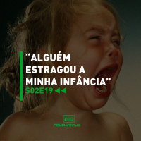 Alguém estragou a minha infância | Rebobinando S02E19