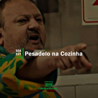 Pesadelo na Cozinha | Rebobinando S04E27