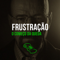 Frustração: o começo da queda | Rebobinando no DIVÃ