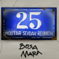 Pobrecito Satanás 136: Mostar Sevdah Reunion y Brunzit