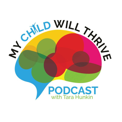 My Child Will Thrive Podcast