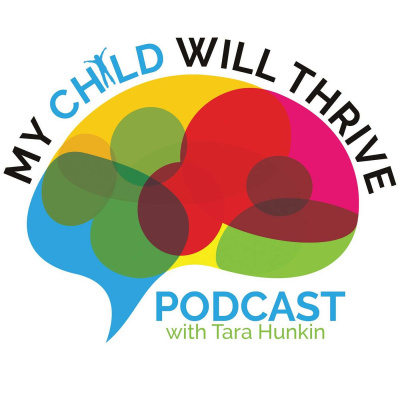 My Child Will Thrive Podcast