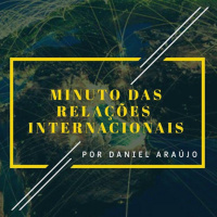 #9 - Minuto das Relações Internacionais