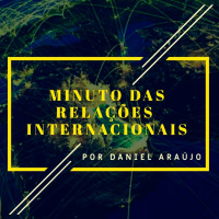 #149- Minuto das Relações Internacionais