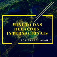 175- Minuto das Relações Internacionais