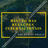#16 - Minuto das Relações Internacionais
