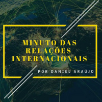 #24 - Minuto das Relações Internacionais 