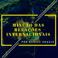 #66- Minuto das Relações Internacionais