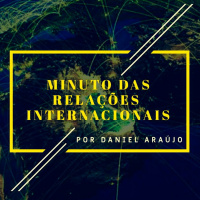 #179- Minuto das Relações Internacionais 