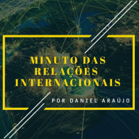#26- Minuto das Relações Internacionais 