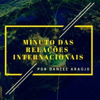 #165- Minuto das Relações Internacionais 