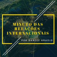 #12 - Minuto das Relações Internacionais