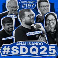 Qualicast #197 - Analisando a SDQ25