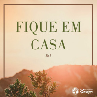 Fique Em Casa