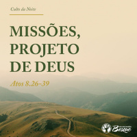 Missões, projeto de Deus