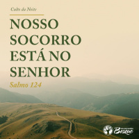 Nosso socorro está no Senhor