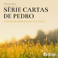 Série especial Cartas de Pedro