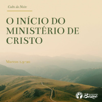 O início do ministério de Cristo