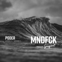 MNDFCK T2E3 – Poder