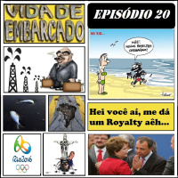 Episódio 20 - Hey, você ai, me da um Royalty aêh...