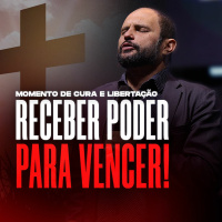 #429 - Momento de Cura e Libertação - Receber Poder para Vencer! - JB Carvalho