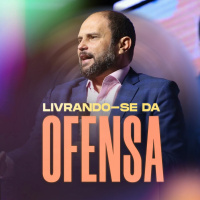 #404 - O caminho de Samaria - Livrando-se da ofensa - JB Carvalho