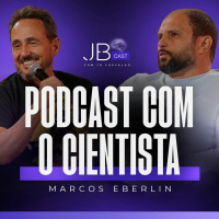 #18 - Podcast com o Cientista Marcos Eberlin - JBCast