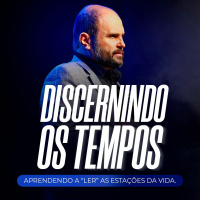 #503 - Discernindo os Tempos - Aprendendo a “Ler” as Estações da Vida - JB Carvalho