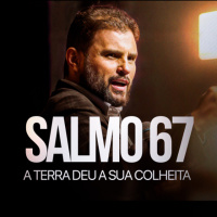 #587 - Salmo 67 - A terra deu a sua colheita | JB Carvalho