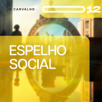#012 - Espelho Social - Promessas Nossas de cada dia - JB Carvalho